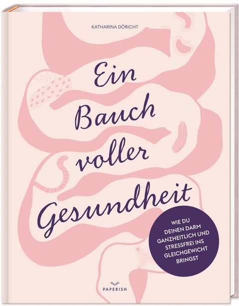 Ein Bauch voller Gesundheit – Cover