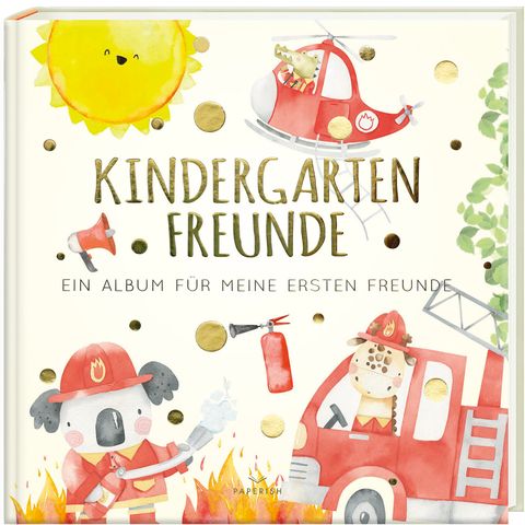 Kindergartenfreunde – FEUERWEHR – Cover