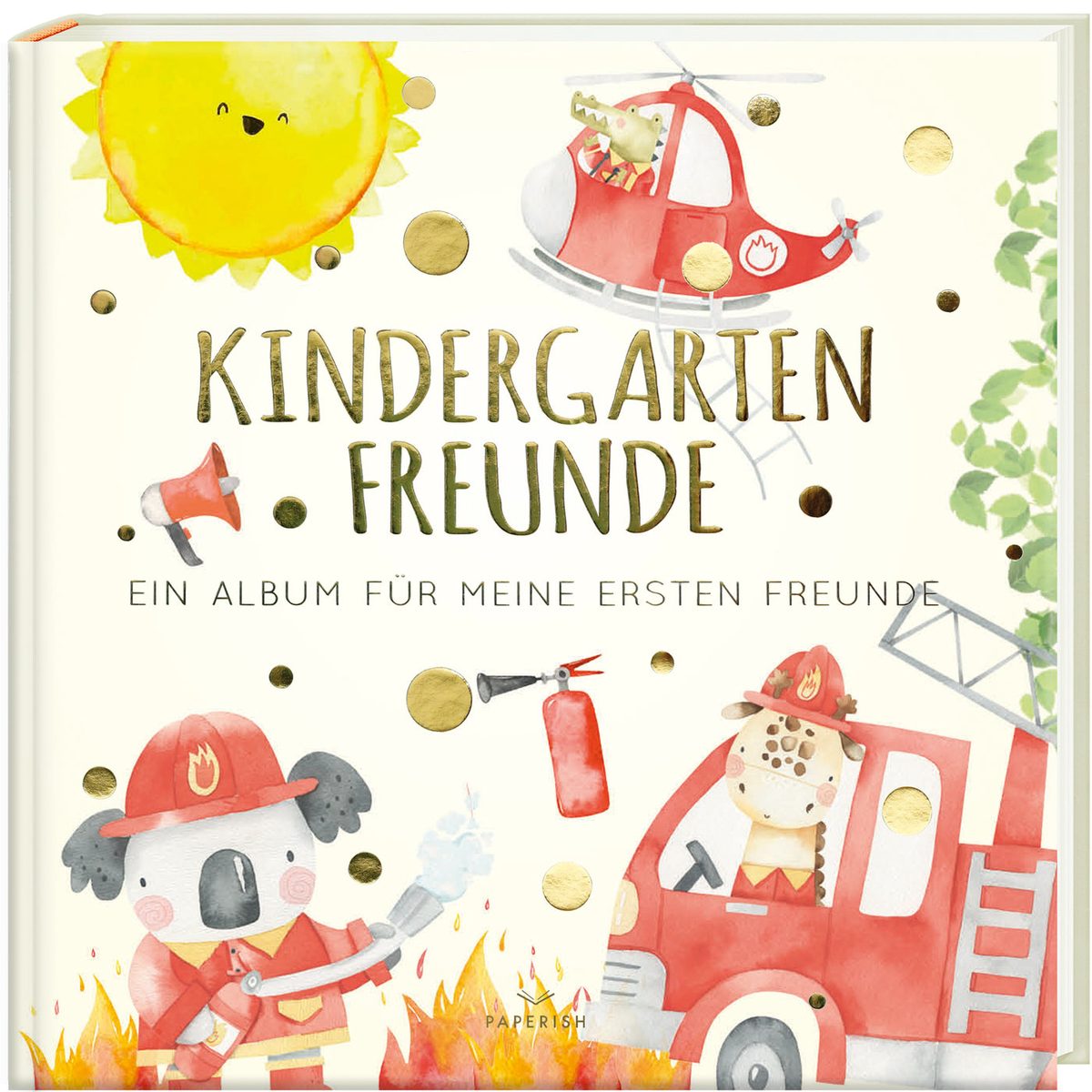 Kindergartenfreunde – FEUERWEHR – Cover