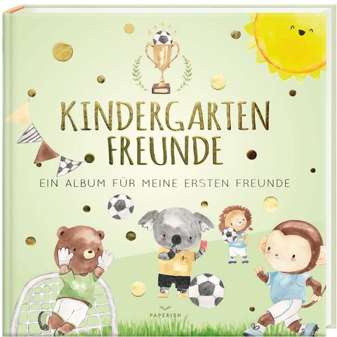 Kindergartenfreunde – Fußball – Cover