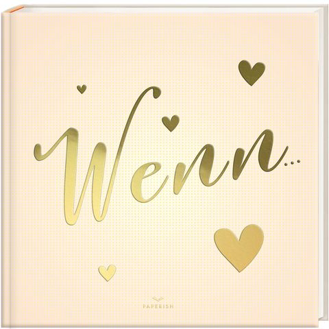 WENN … – Buch zum Selbstgestalten – Cover