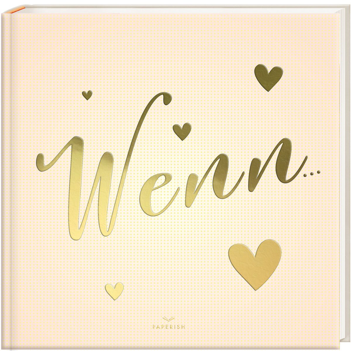 WENN … – Buch zum Selbstgestalten – Cover
